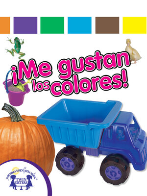 cover image of ¡Me Gustan Los Colores!